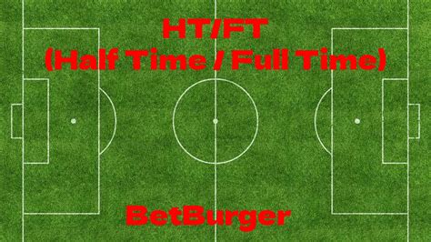 what does half time full time mean in betting|HALF.